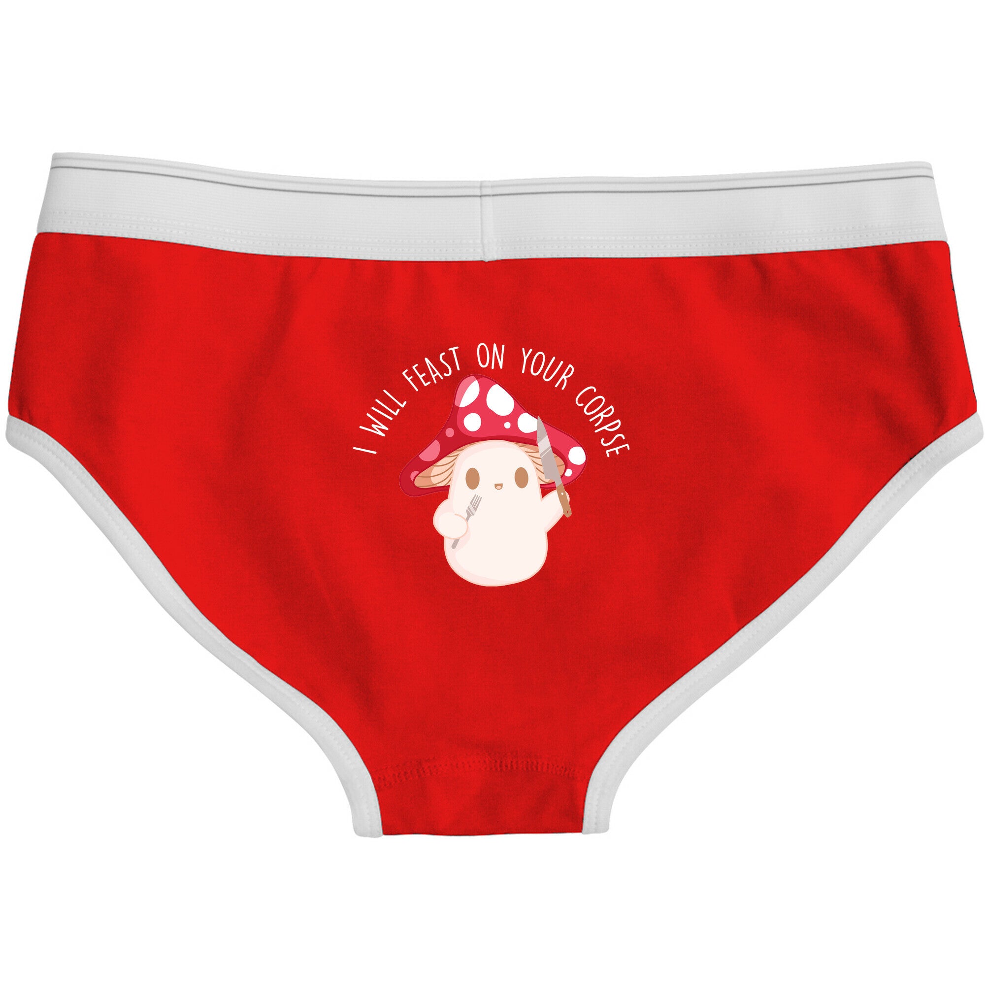 I Will Feast On Your Corpse Mushroom Boyfriend Briefs